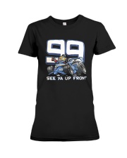 Jimmie Johnson See Ya Up Front Shirt Premium Fit Ladies Tee thumbnail