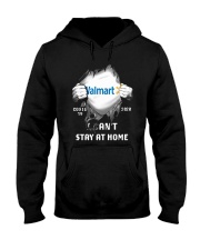 Walmart Covid 19 2020 I Can't Stay At Home Shirt Hooded Sweatshirt thumbnail