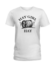 Hay Girl Hay Shirt Ladies T-Shirt tile