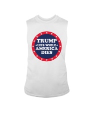 Trump Lies While America Dies Shirt Sleeveless Tee thumbnail