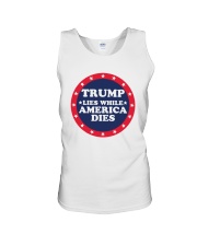 Trump Lies While America Dies Shirt Unisex Tank thumbnail