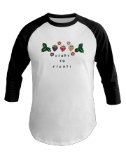 Ready To Fight Shirt Baseball Tee thumbnail