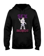 Trevor Moore Sex Robot Shirt Hooded Sweatshirt thumbnail