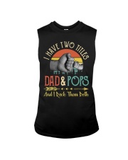 I Have Two Titles Dad And Pops And I Rock Shirt Sleeveless Tee thumbnail