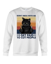 Vintage Cat Dont Mess With Me I Get Paid Shirt Crewneck Sweatshirt thumbnail