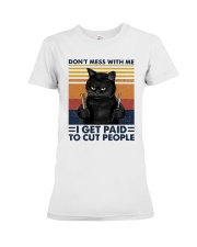 Vintage Cat Dont Mess With Me I Get Paid Shirt Premium Fit Ladies Tee thumbnail