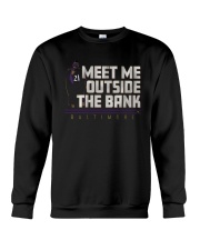 Mark Ingram Meet Me Outside The Bank Shirt Crewneck Sweatshirt thumbnail