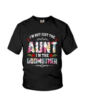 Floral I'm Not Just The Aunt I'm Godmother Shirt Youth T-Shirt thumbnail
