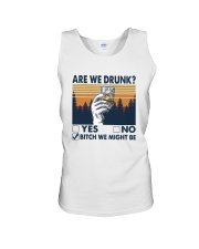 Vintage Are We Drunk Yes No Bitch We Might Shirt Unisex Tank thumbnail