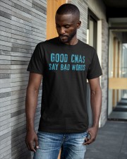 Good Cnas Say Bad Words Shirt Classic T-Shirt apparel-classic-tshirt-lifestyle-front-41-b