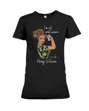 Im Not Most Women Im An Army Veteran Shirt Premium Fit Ladies Tee thumbnail