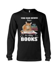 Cat You Can Never Have Too Many Books Shirt Long Sleeve Tee tile