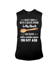 I Wasn't Born With A Silver Spoon My Mouth Shirt Sleeveless Tee thumbnail