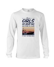 Vintage Some Girl Go Boating And Drink Much Shirt Long Sleeve Tee thumbnail