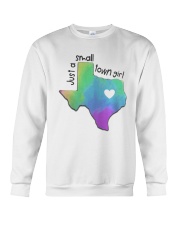 Heart Texas Just A Small Town Girl Shirt Crewneck Sweatshirt thumbnail