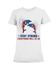 Flag Dolphin Stay Strong Everything Ok Shirt Premium Fit Ladies Tee thumbnail