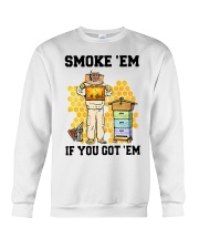 Honey Smoke Em If You Got Em Get The Shirt Crewneck Sweatshirt thumbnail