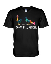 Don't Be A Pecker Chicken Gift Shirt V-Neck T-Shirt thumbnail