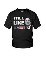 Still Like Beer Judge Kavanaugh Shirt Youth T-Shirt thumbnail