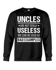 Uncles Are Not Totally Useless T-Shirt Crewneck Sweatshirt thumbnail