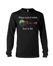 Whisper Words Of Wisdom Let It Be TShirt Long Sleeve Tee thumbnail