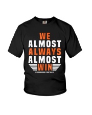 We Almost Always Almost Win Tee Shirt Youth T-Shirt thumbnail