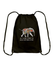 In A World Where You Can Be Anything Drawstring Bag thumbnail