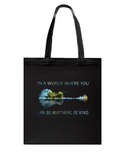 In A World Where You Can Be Anything Tote Bag thumbnail