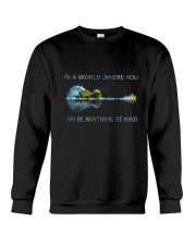 In A World Where You Can Be Anything Crewneck Sweatshirt thumbnail