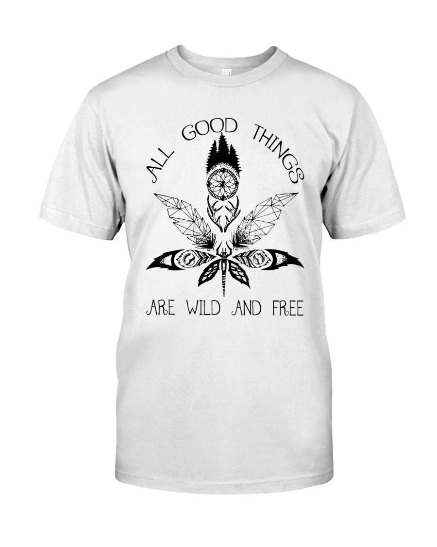 All Good Things Are Wild Classic T-Shirt