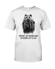 Freedom's Just Another Word Classic T-Shirt thumbnail