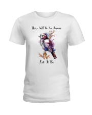 There Will Be An Answer D0270 Ladies T-Shirt tile