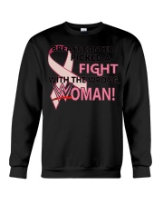 BREAST CANCER PICKED A FIGHT WITH THE WRONG WOMAN Crewneck Sweatshirt thumbnail
