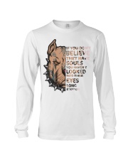 IF YOU DON'T BELIEVE Long Sleeve Tee tile