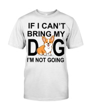 IF I CAN'T BRING MY DOG Classic T-Shirt tile