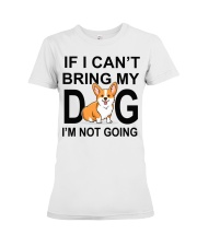 IF I CAN'T BRING MY DOG Premium Fit Ladies Tee tile