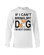IF I CAN'T BRING MY DOG Long Sleeve Tee tile