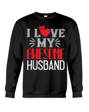 I LOVE MY AWESOME HUSBAND Crewneck Sweatshirt tile