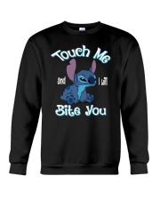 Touch Me and i will Bite You Crewneck Sweatshirt thumbnail