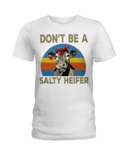do not be a salty heifer Ladies T-Shirt tile