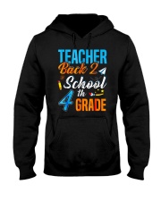 Back To School Shirt For 4th Grade Teacher Stude Hooded Sweatshirt thumbnail
