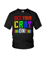 Back to School Shirt Get Your Cray On Youth T-Shirt thumbnail
