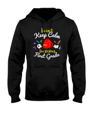 Back To School First Grade Teen Can't Keep Calm Hooded Sweatshirt thumbnail
