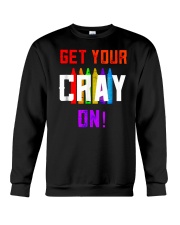 Back to School Shirt Get Your Cray On Crewneck Sweatshirt thumbnail