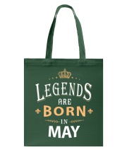 Legends are born in May Tote Bag tile