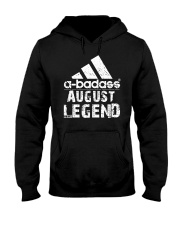 Legends are born in August Hooded Sweatshirt tile