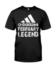 Legends are born in February Classic T-Shirt front