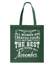 Queens are born in November Tote Bag tile