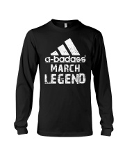 Legends are born in March Long Sleeve Tee tile