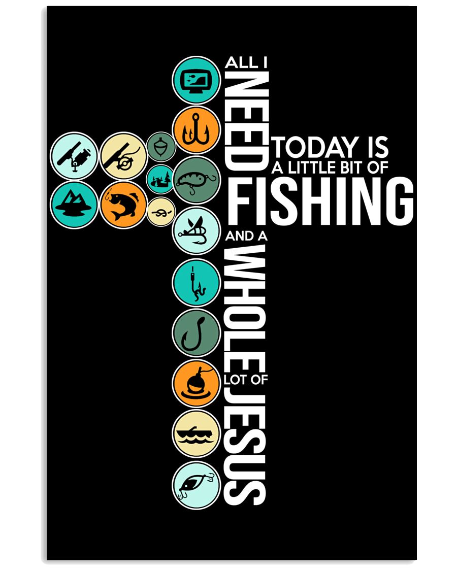 Today Is Fishing 11x17 Poster